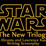 The New Star Wars Trilogy, Episodes VII â€“ IX: J.J. Abrams and Lawrence Kasdan Writing Screenplay